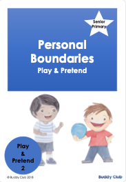 Play & Pretend: SP: 2. Personal Boundaries - Story