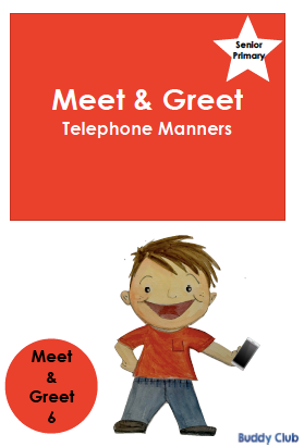 Meet & Greet: SP: 6. Telephone Manners - Story