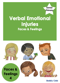 Faces & Feelings: SP: 4. Verbal Emotional Injuries - Story