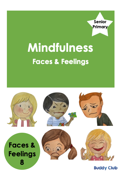 Faces & Feelings: SP: 8.  Mindfulness - Story