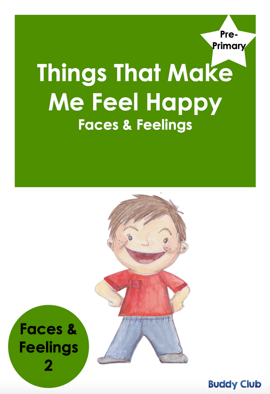 Faces & Feelings: PP: 2. Things That Make Me Feel Happy - Story