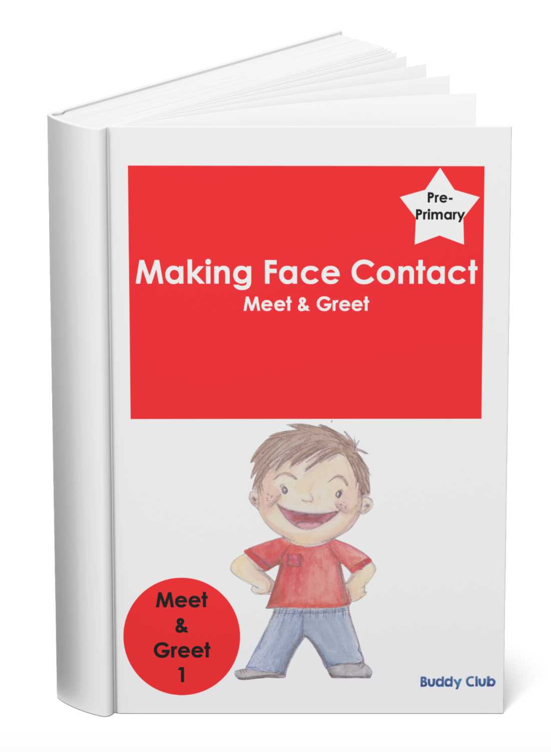 Meet & Greet: PP: 1. Making Face Contact - Story