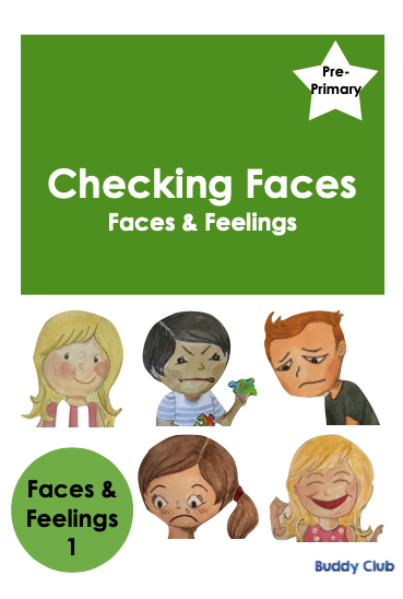 Faces & Feelings: PP: 1. Checking Faces - Story