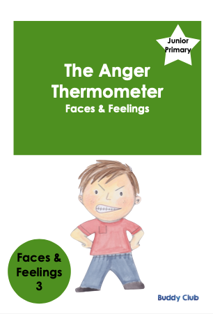 Faces & Feelings: JP: 3. The Anger Thermometer - Story