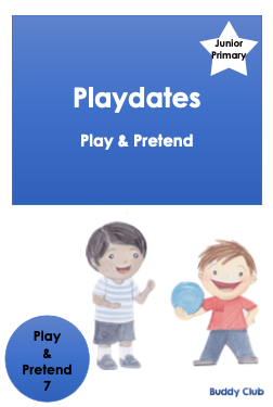 Play & Pretend: JP: 7. Playdates - Story